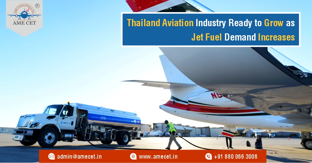 Thailand  Aviation Industry Ready to Grow as Jet Fuel Demand Increases