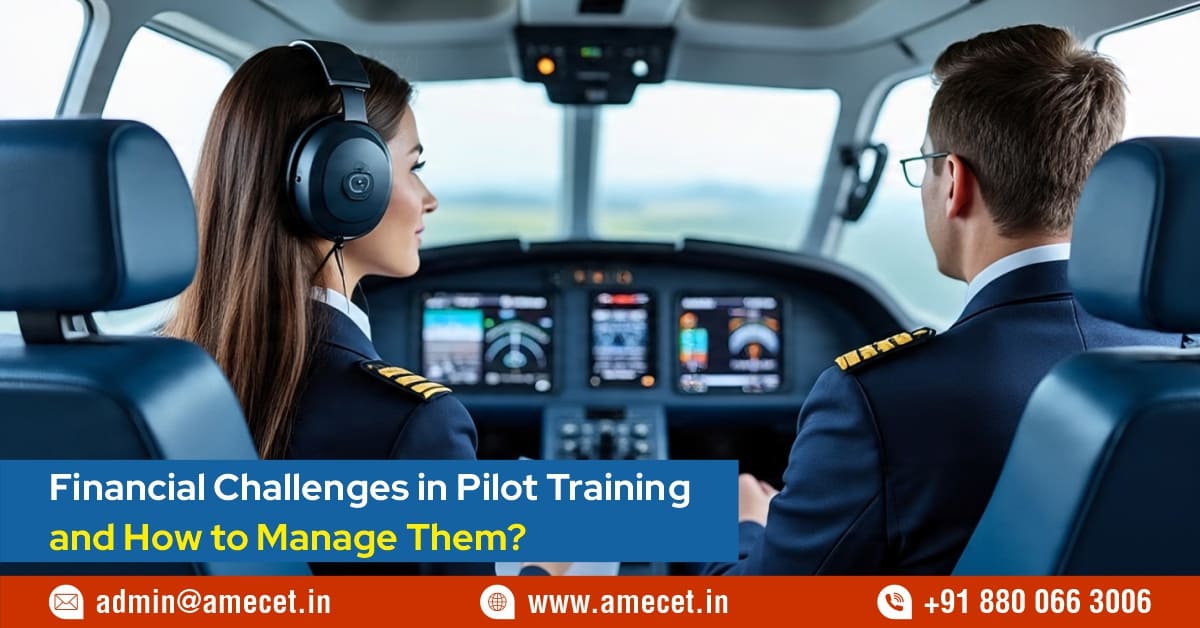 Financial Challenges in Pilot Training and How to Manage Them