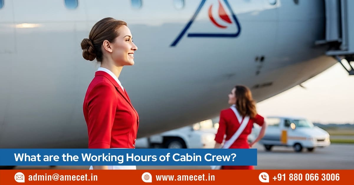 What are the working hours of cabin crew?
