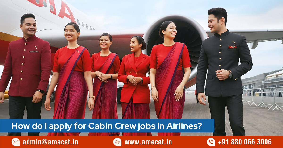How Do I Apply For Cabin Crew Jobs In Airlines?