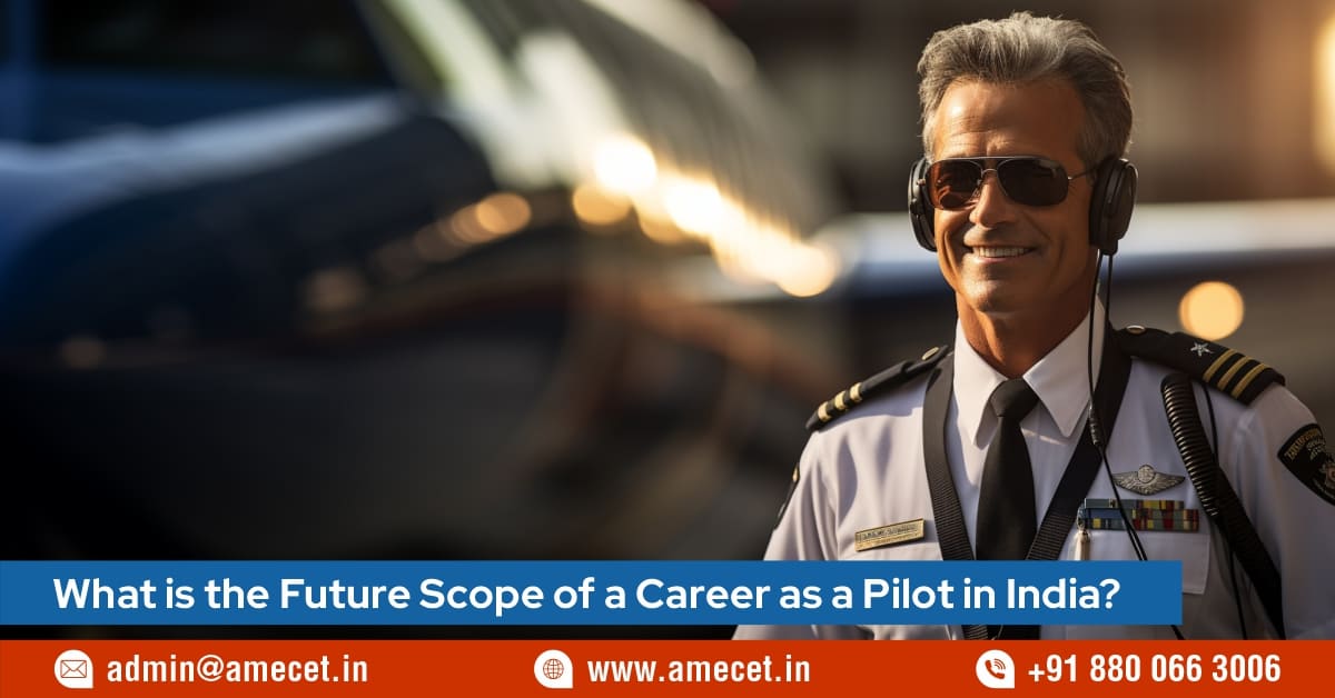 What is the Future Scope of a Career as a Pilot in India?