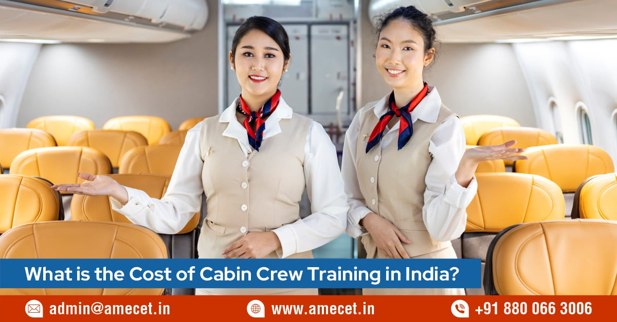What is the Cost of Cabin Crew Training in India?