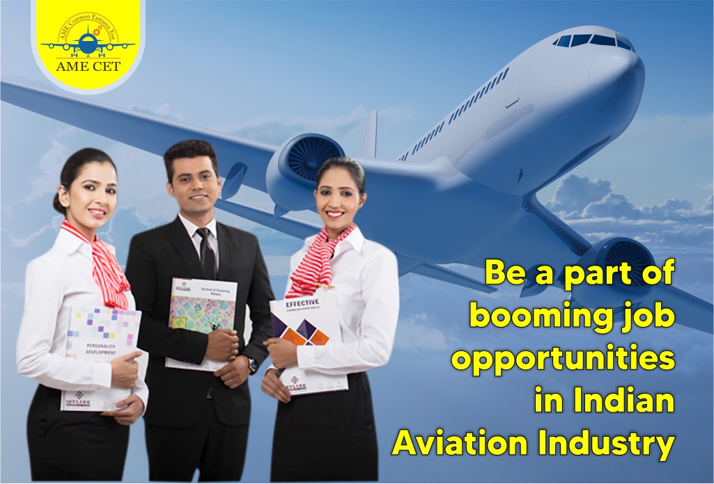 Be a part of booming job opportunities in Indian Aviation industry
