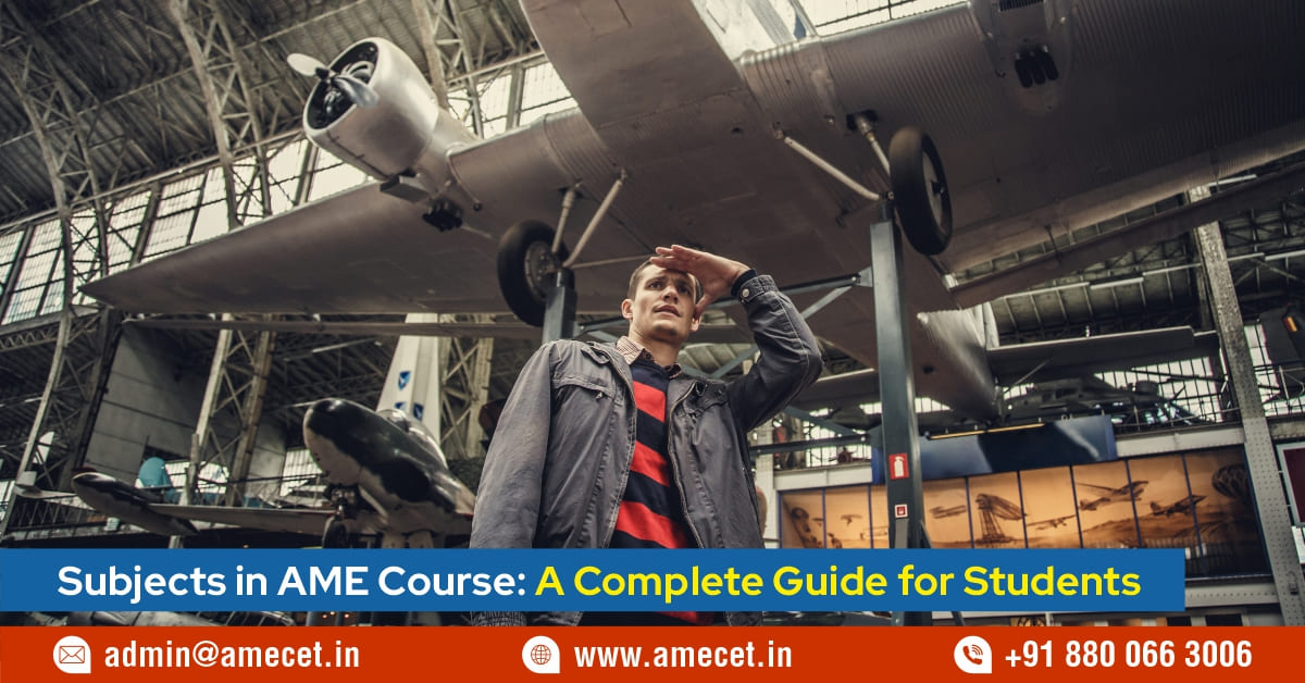 Subjects in AME Course: A Complete Guide for Students