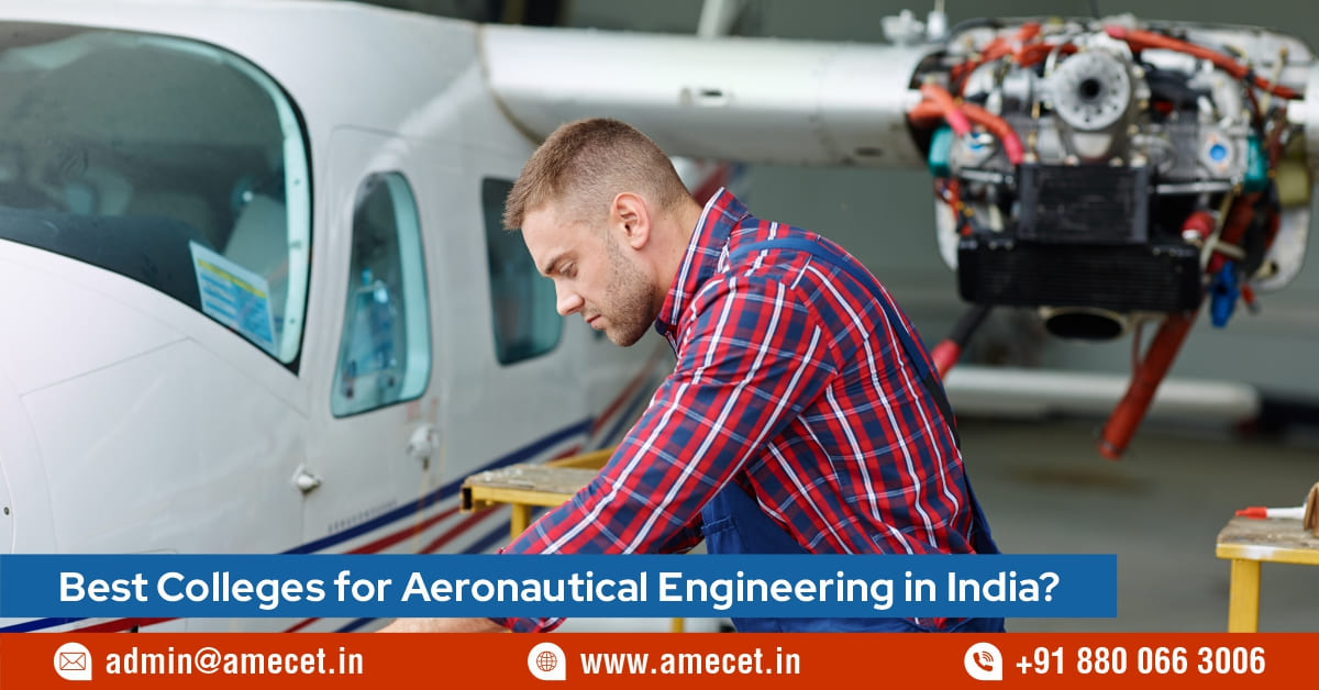 Best Colleges for Aeronautical Engineering in India