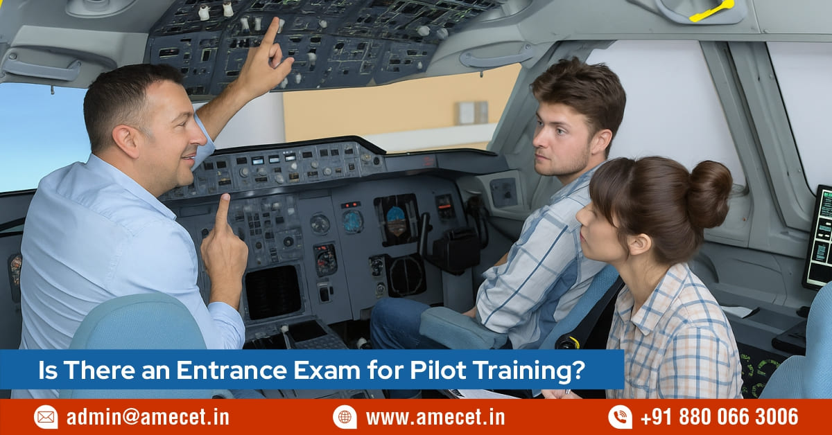 Is There an Entrance Exam for Pilot Training?
