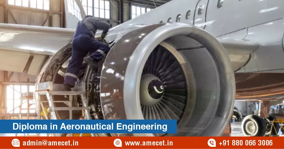 Why Pursue a Diploma in Aeronautical Engineering?