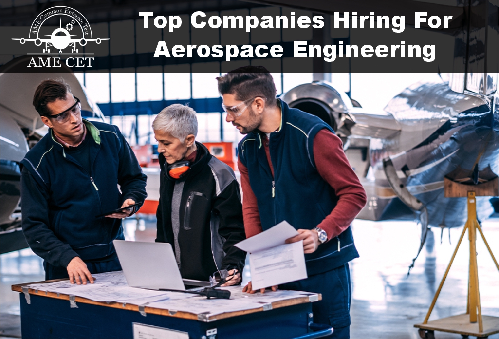 Top Companis Hiring For Aerospace Engineering