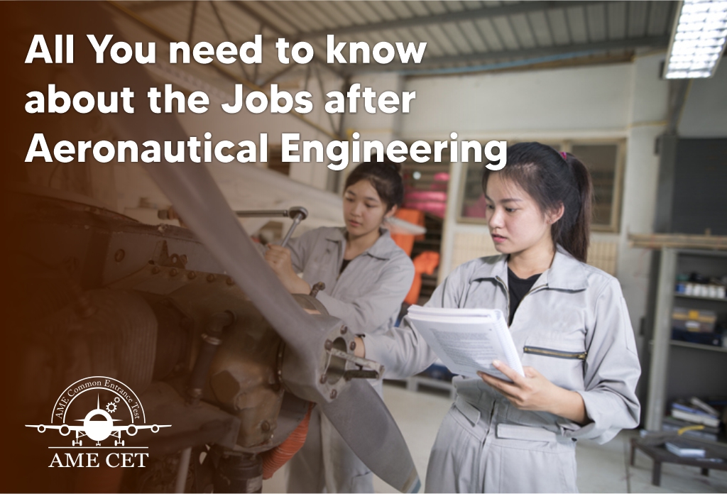 All You need to know about the Jobs after Aeronautical Engineering