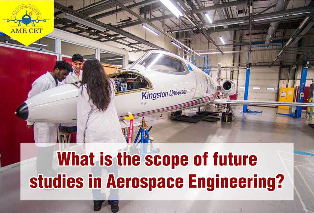 What is the scope of future studies in Aerospace Engineering?