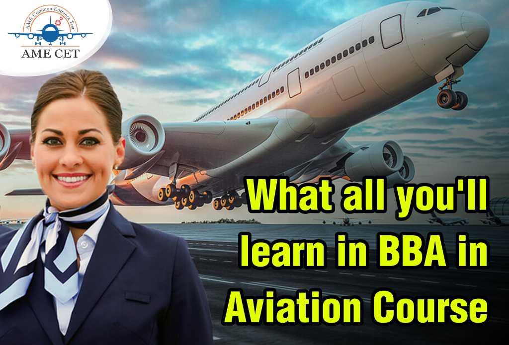 What all you'll learn in BBA in Aviation Course