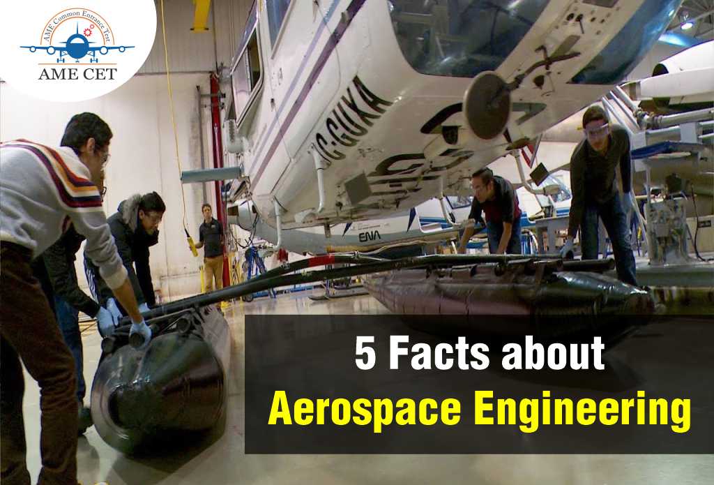 5 Facts About Aerospace Engineering
