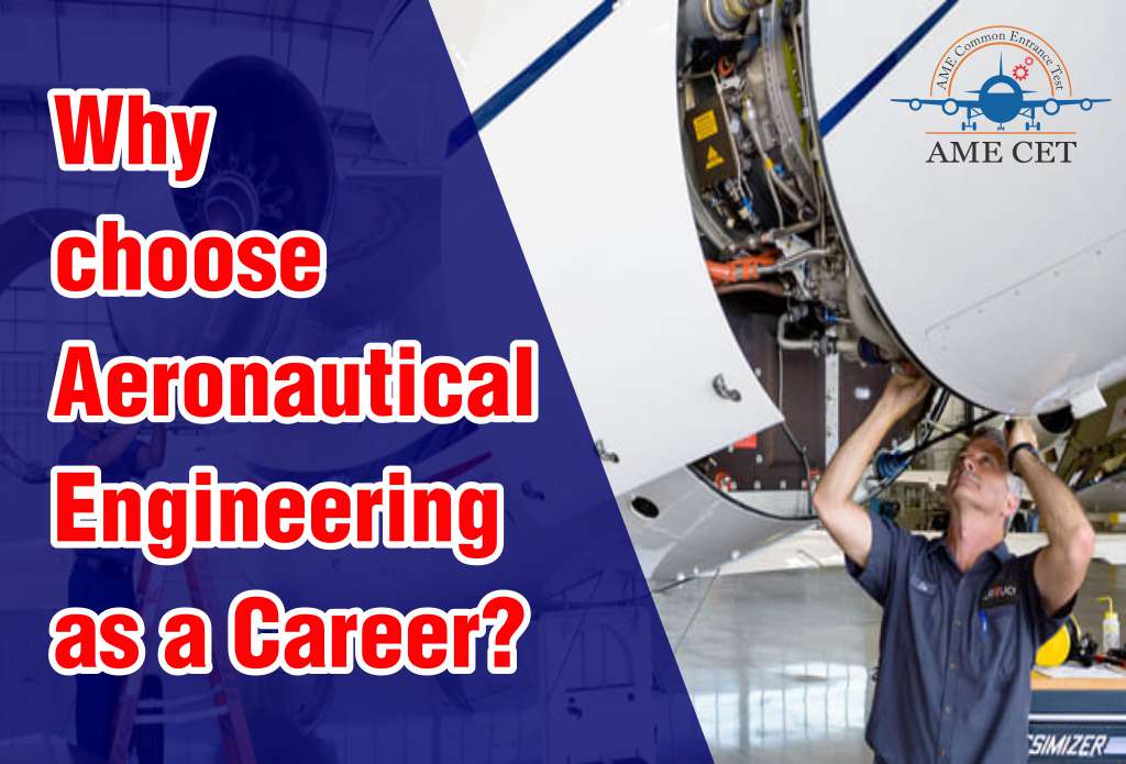 Why choose Aeronautical Engineering as a Career?