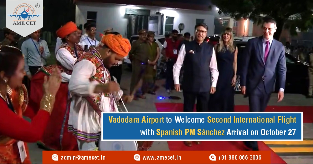 Vadodara Airport to Welcome Second International Flight with Spanish PM SÃ¡nchez Arrival on October 27