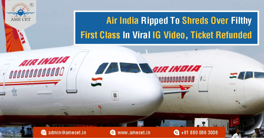 Air India Ripped To Shreds Over Filthy First Class In Viral IG Video, Ticket Refunded